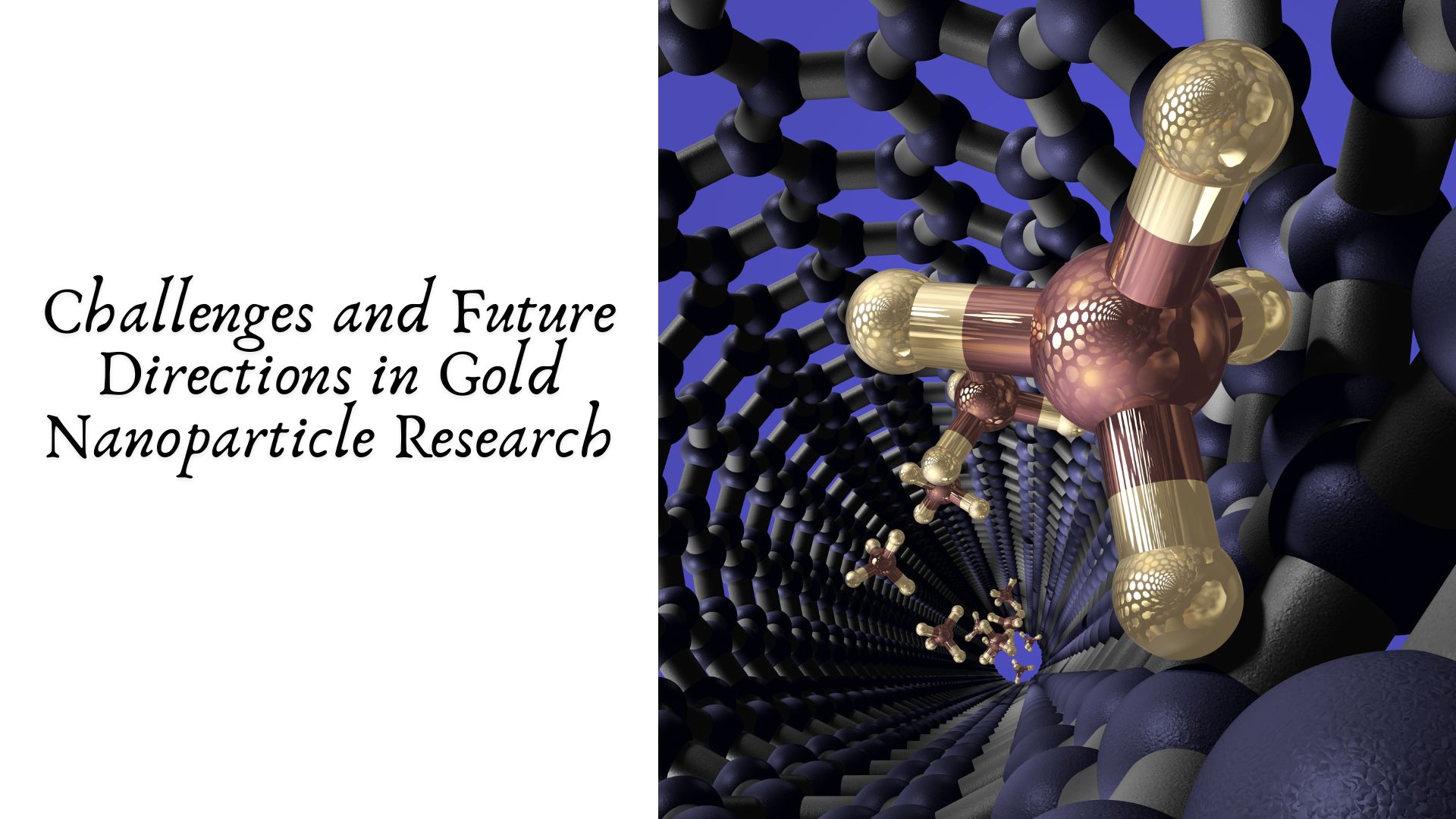 Challenges and Future Directions in Gold Nanoparticle Research